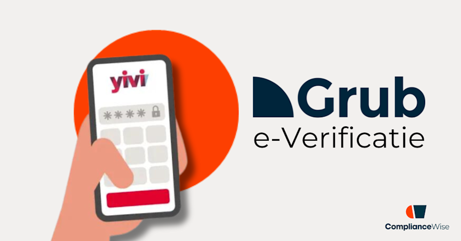 Yivi geïntereerd in Grub e-Verificatie software van ComplianceWise