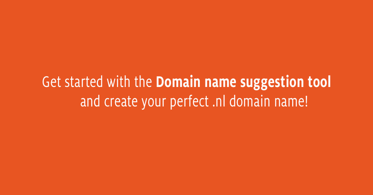 Find your perfect .nl domain name with the Domain Name Suggestion Tool ...