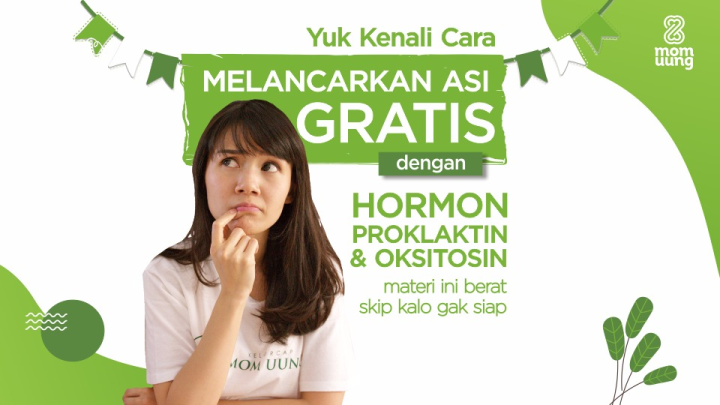 Cara Melancarkan ASI GRATIS Dengan Hormon Prolaktin dan Oksitosin