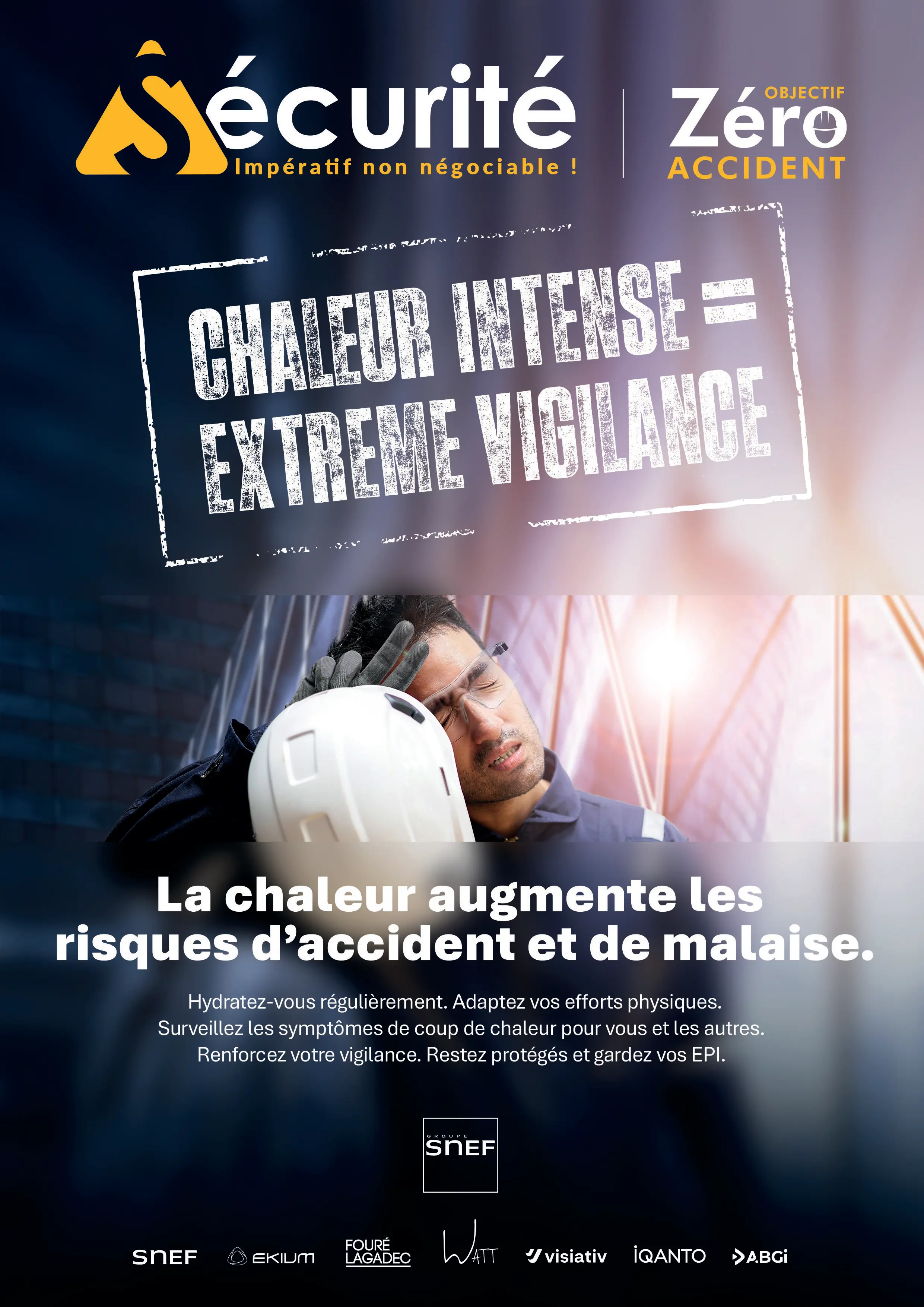 Campagne sécurité Groupe Snef juin 2026 - prévention des risques liés aux fortes chaleurs