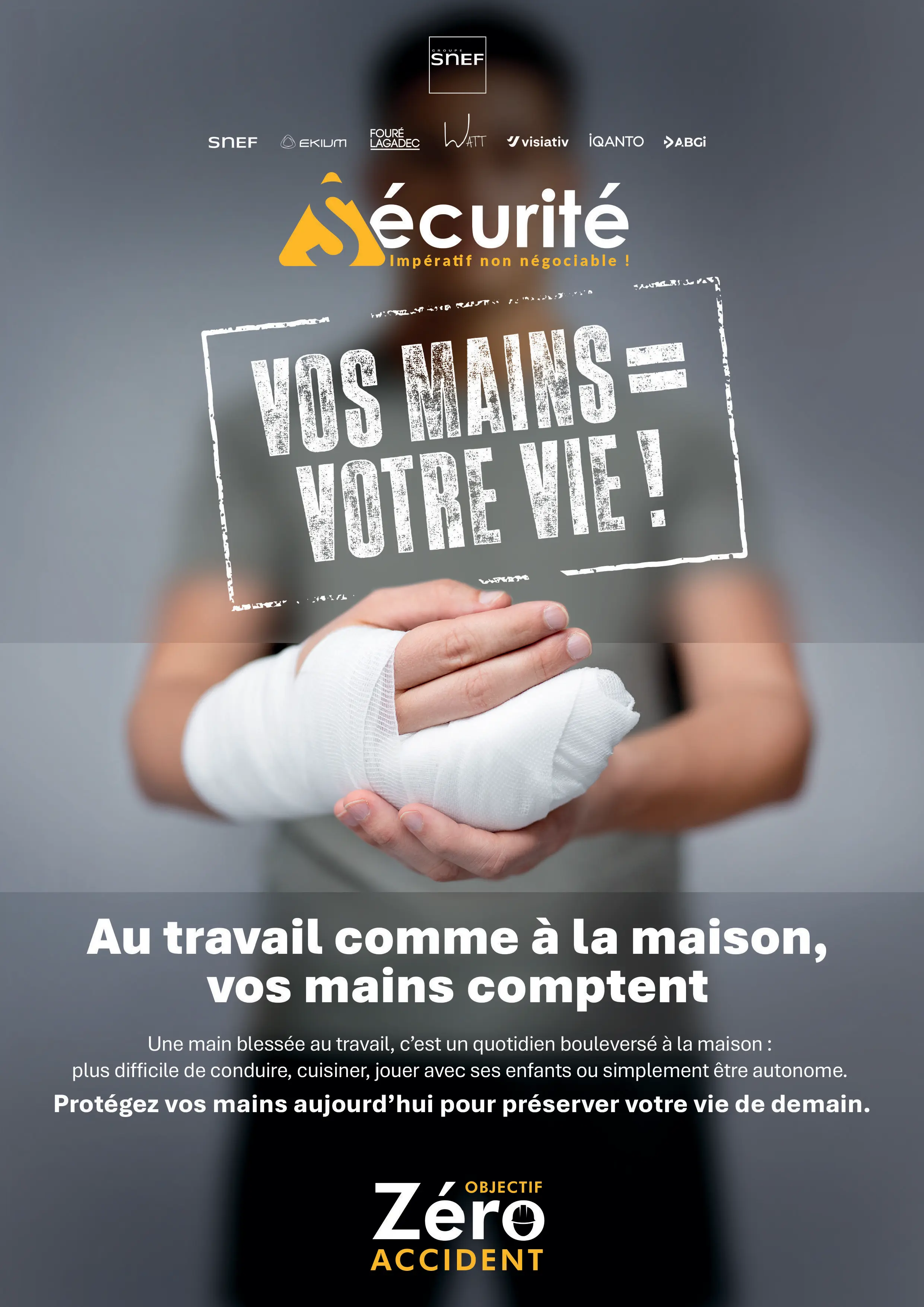 Campagne sécurité Groupe Snef juillet 2026 - prévention des risques liés aux mains