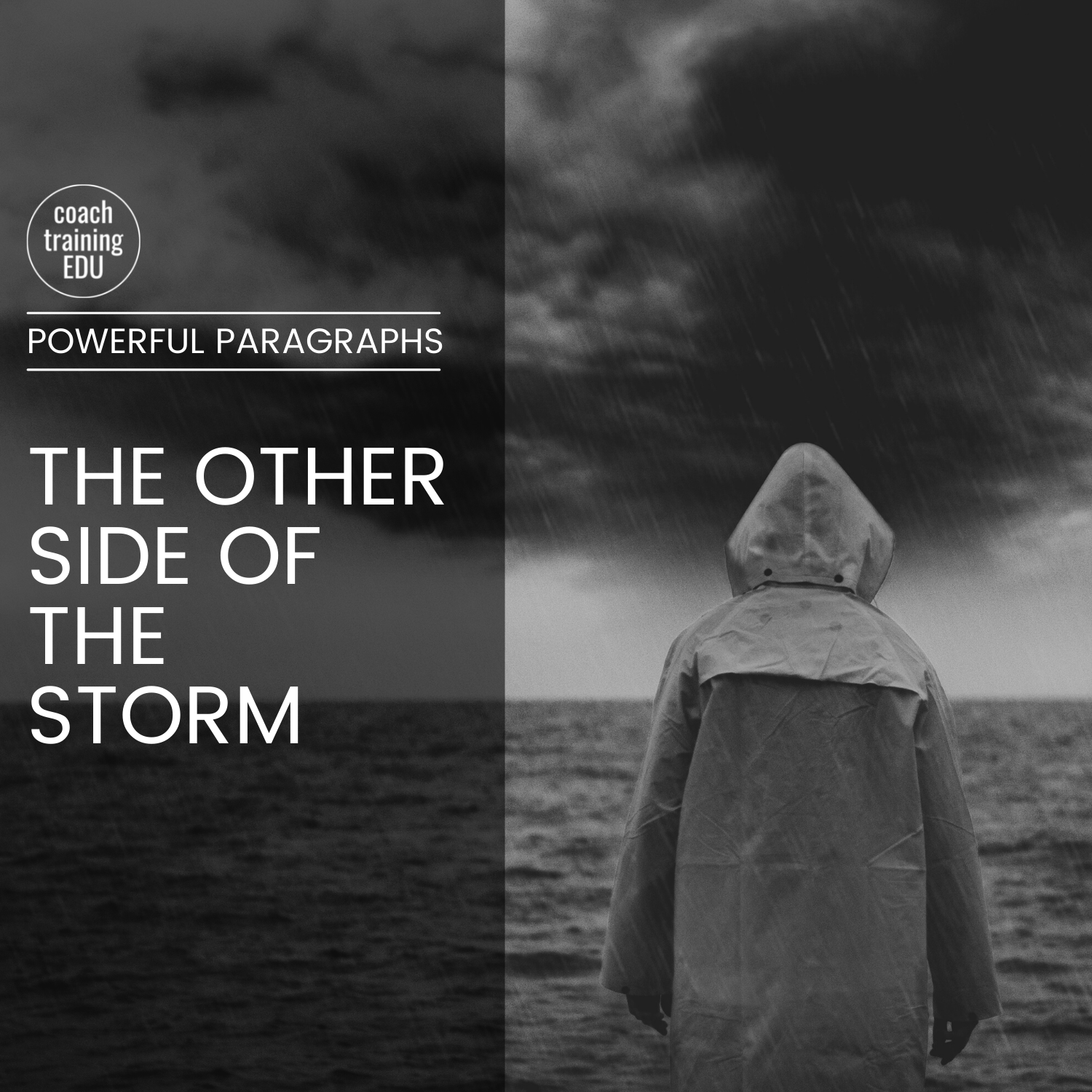 The Other Side of the Storm