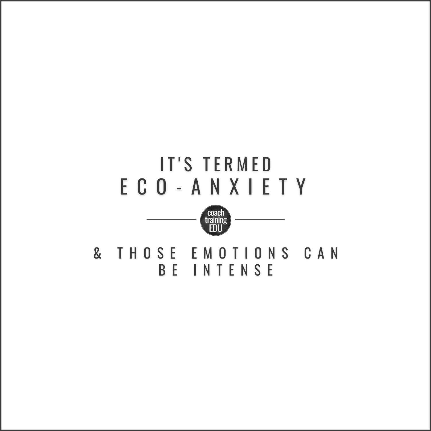It's Termed Eco-Anxiety