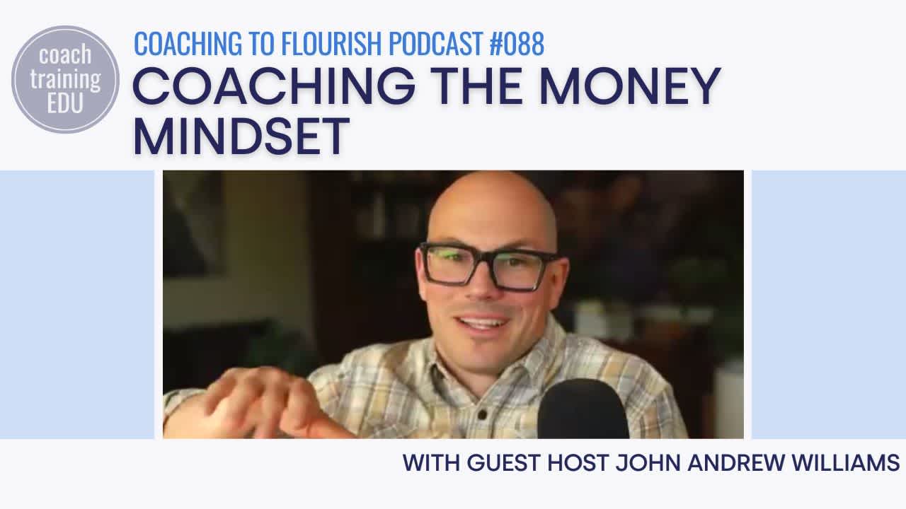 Coaching to Flourish 088 - YT Thumbnail