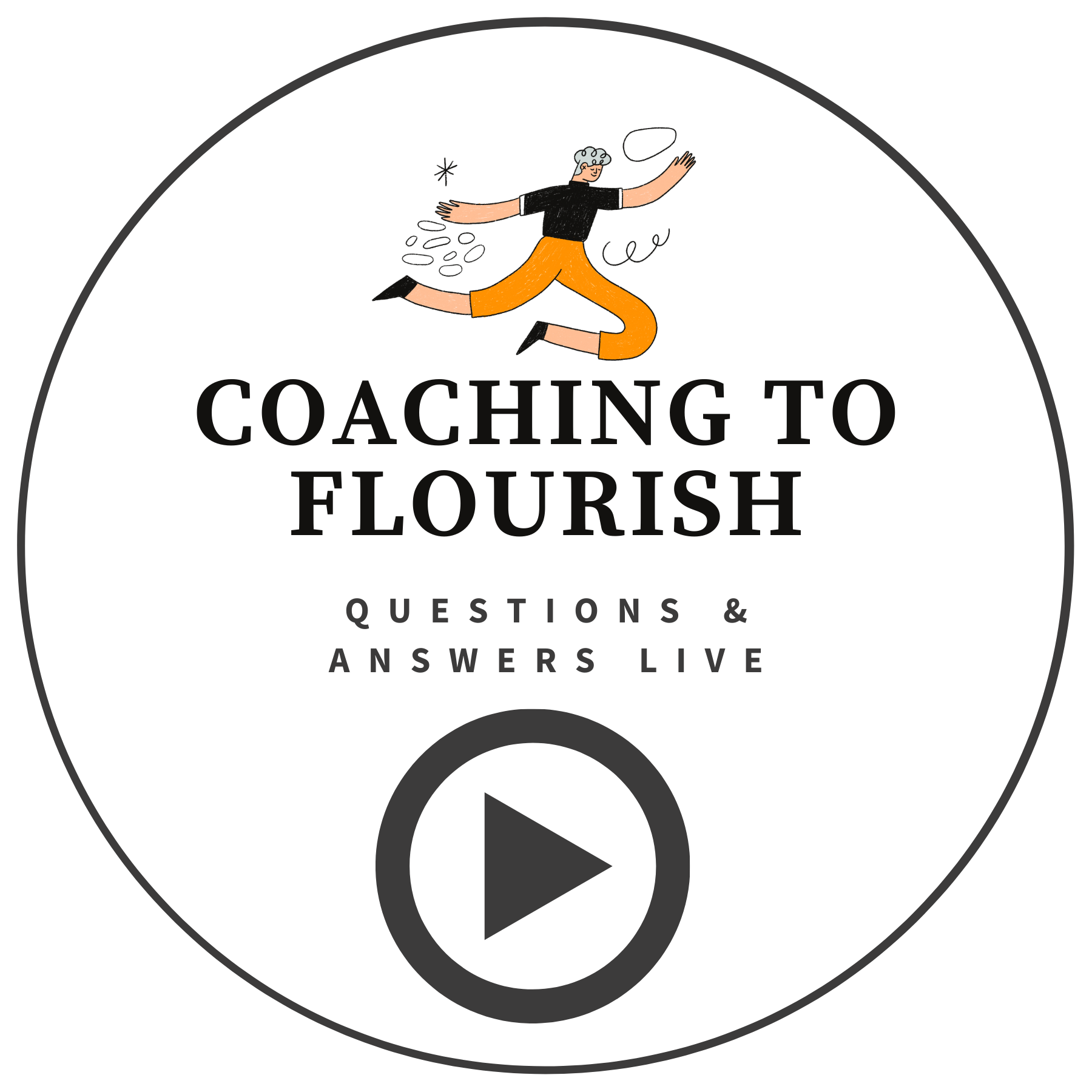 Coaching to Flourish Live