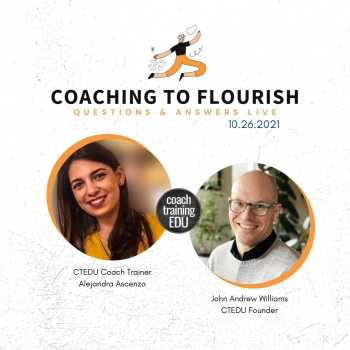 Coaching to Flourish Live Q&A 10 26 2021