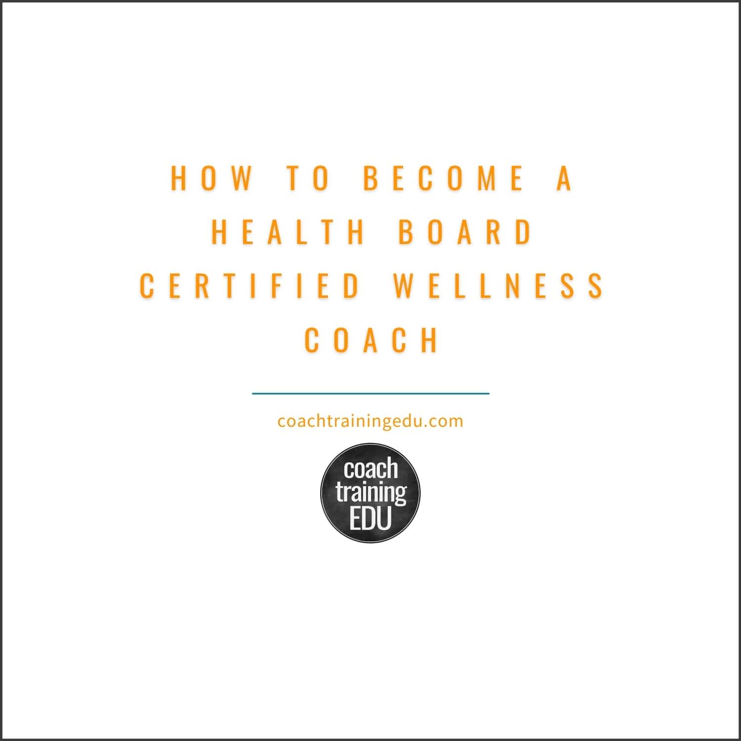 How to Become a Health Board Certified Wellness Coach