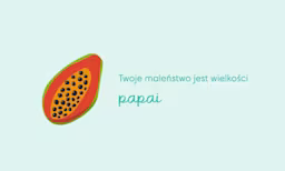 Porównanie wielkości dziecka w 22. tygodniu ciąży - Twoje dziecko ma wielkość papai