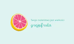Porównanie wielkości dziecka w 15. tygodniu ciąży - Twoje dziecko ma wielkość grejpfruta
