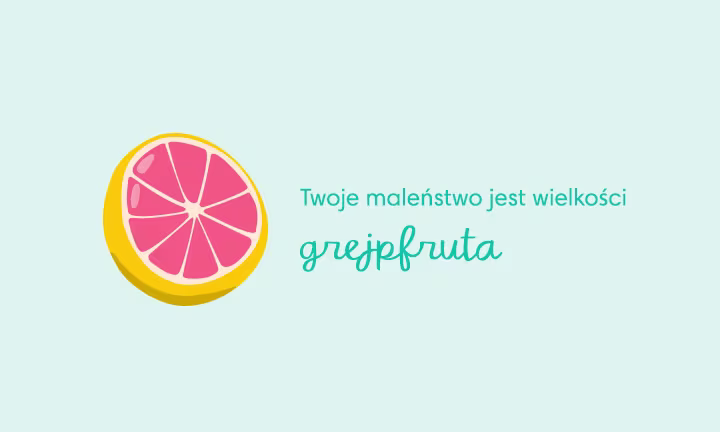 Porównanie wielkości dziecka w 15. tygodniu ciąży - Twoje dziecko ma wielkość grejpfruta