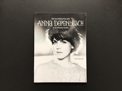 10:  Songbook "Die Mathematik der Anna Depenbusch in schwarz-weiß"