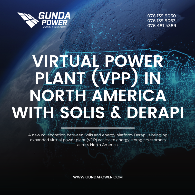 Virtual Power Plant (VPP) in North Ameria with Solis & Derapi