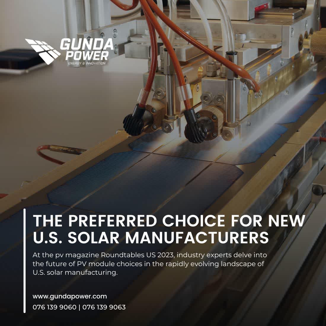 The Preferred Choice for New U.S. Solar Manufacturers