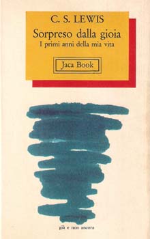 Sorpreso dalla gioia di C. S. Lewis