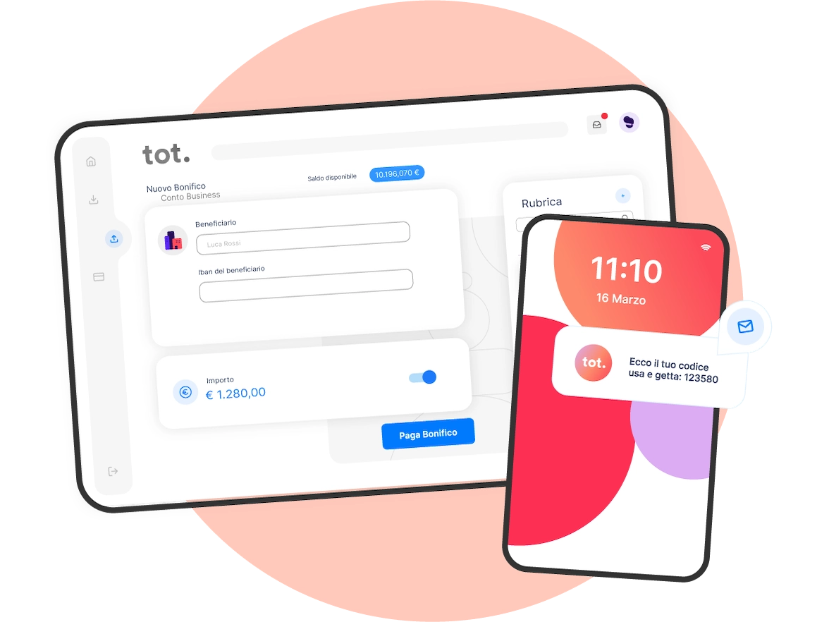 Usa il conto aziendale digitale Tot da desktop, tablet o mobile.