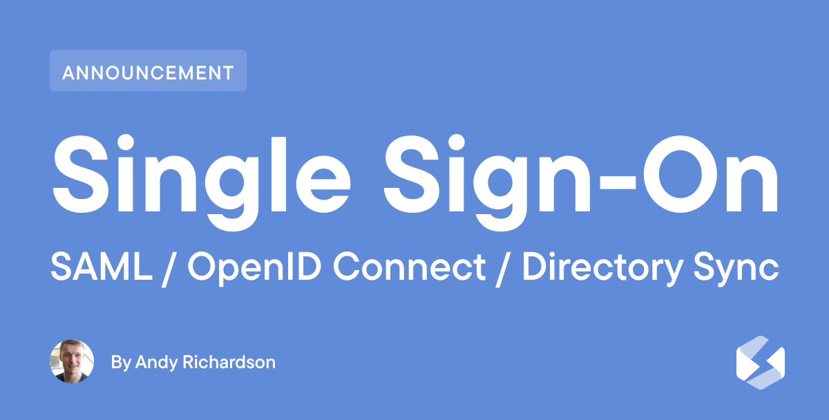 All for one, one for all! Announcing Single Sign-On & Directory Sync ...