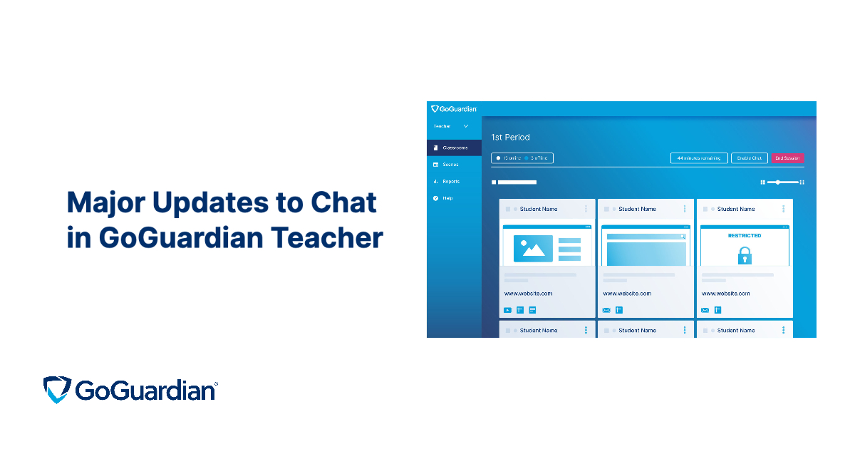 Major Updates To Chat In GoGuardian Teacher!