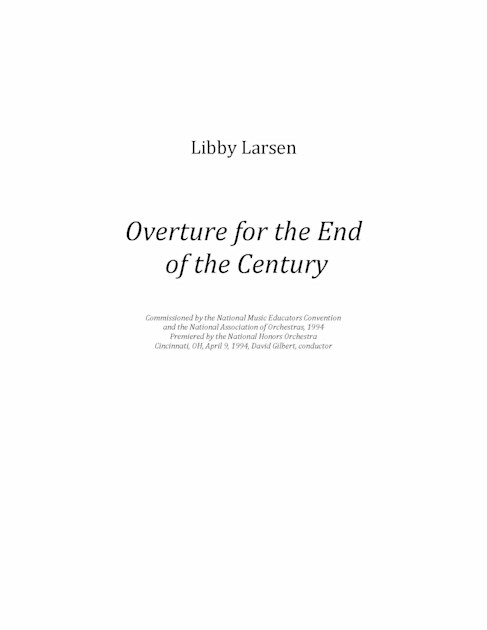 Overture For The End Of A Century Libby Larsen