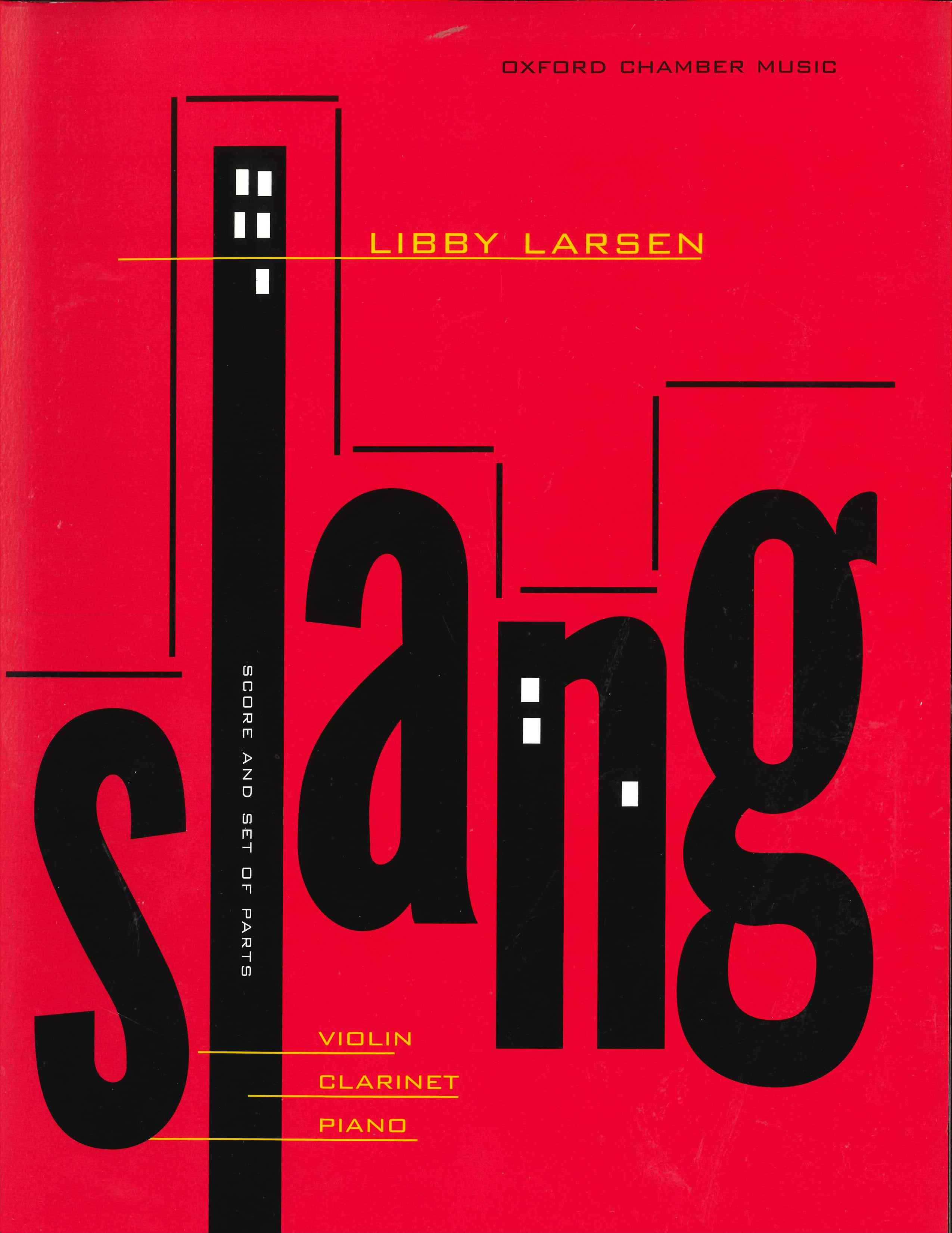 Slang - Libby Larsen