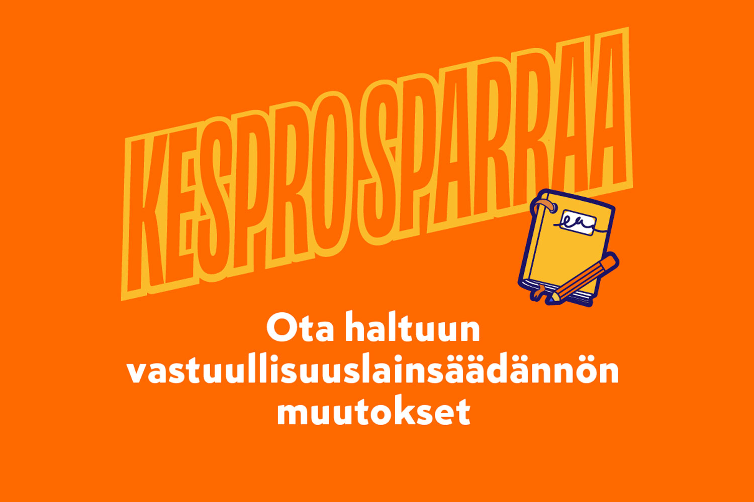 Kespro sparraa -koulutus