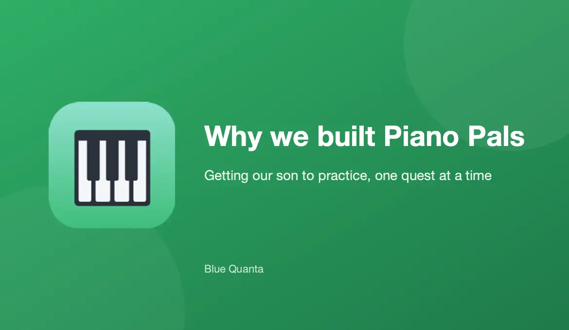 Piano Pals icon on mint green with the title Why we built Piano Pals