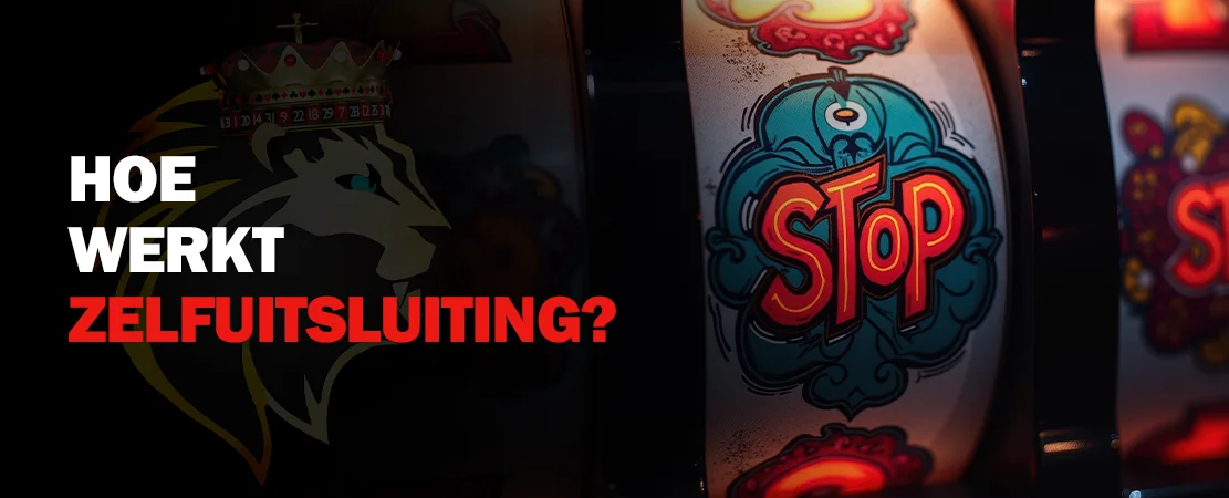 Hoe werkt self-exclusion op een online casino?