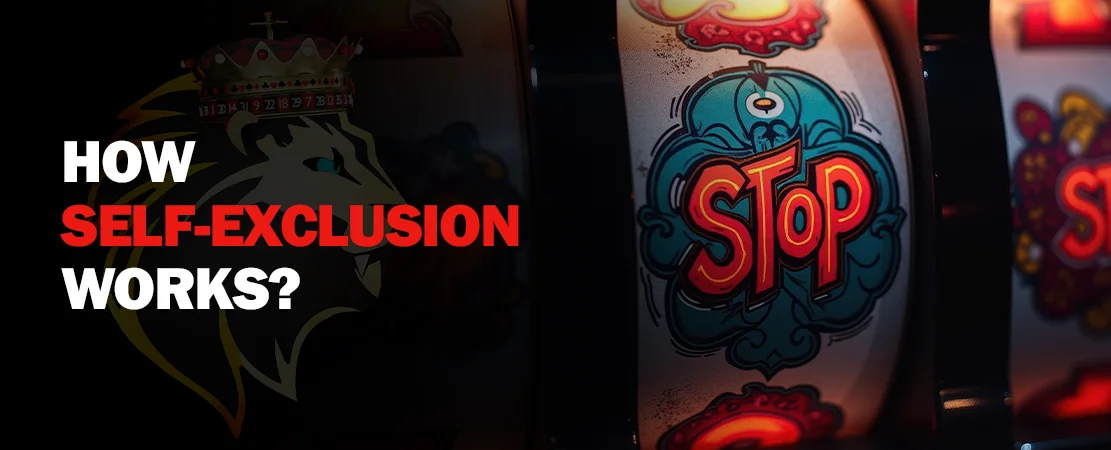 How does self-exclusion work on an online casino?