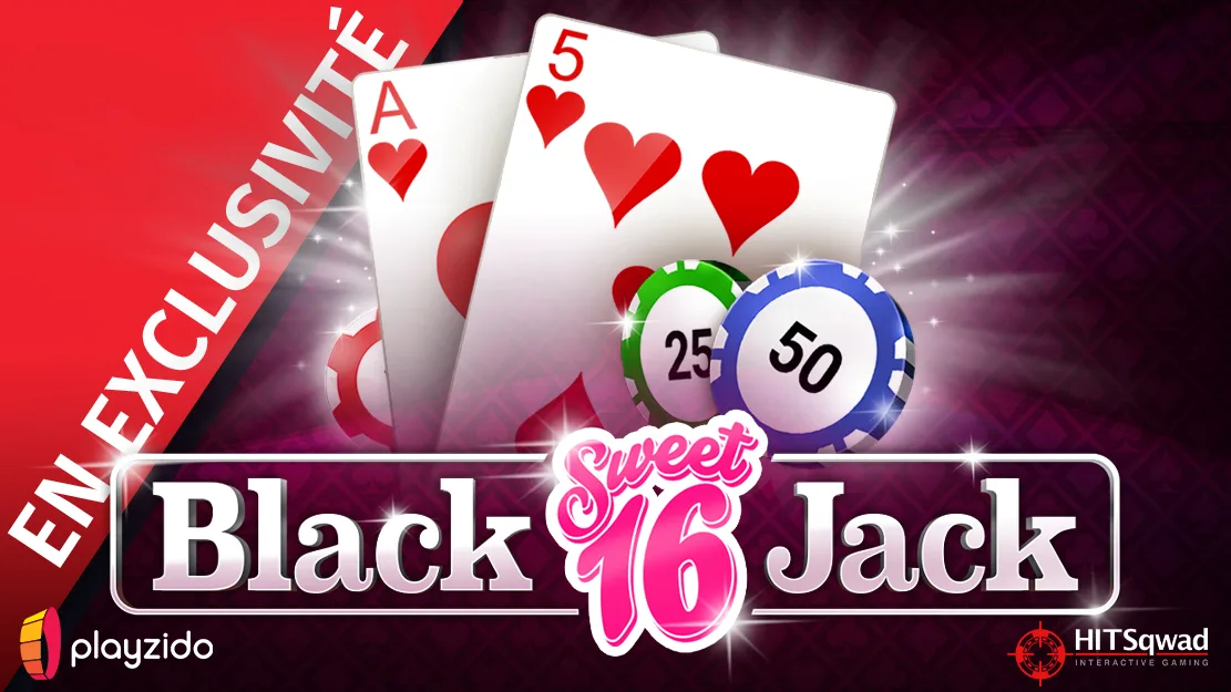 ♥ En exclusivité sur Starcasino ! Sweet 16 Blackjack de HitSqwad (Playzido) !