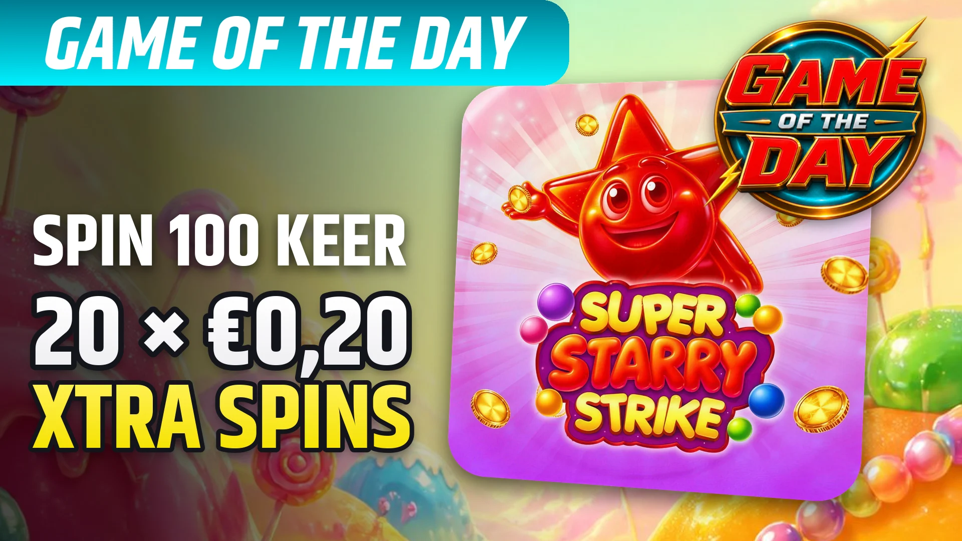 StarBE_2026-10-06_Promo_GameoftheDay_SuperStarryStrike