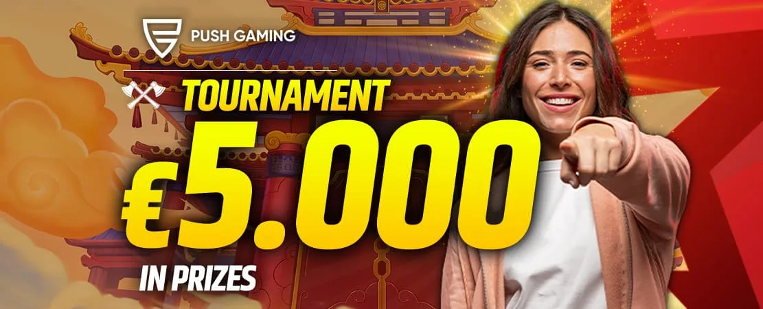 €5,000 Push Gaming Tournament