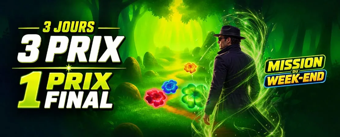 Mission du Week-end : 3 jours, 3 prix, 1 prix final