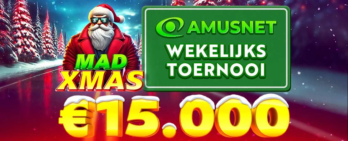 🎁 Mad Xmas Amusnet €15.000 Toernooi