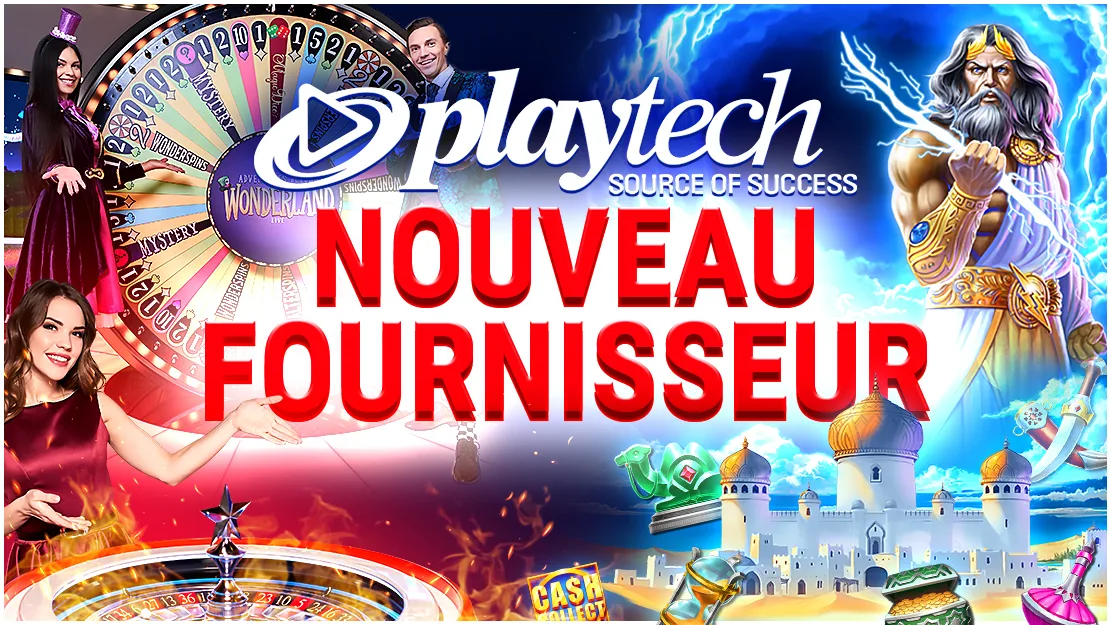 ▶️ Souhaitons la bienvenue à notre nouveau fournisseur : Playtech !