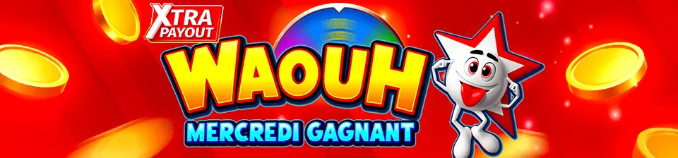 🤩 Tournez la roue du WAOUH Mercredi Gagnant chaque mercredi de 16h à 21h !