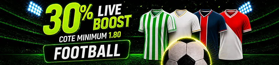 🚀 Live Boost 30% sur le Football  🚀