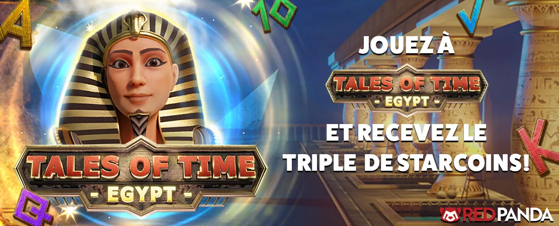 ✨ (Re)découvrez Tales of Time Egypt de RedPanda et recevez X3 Starcoins (1)