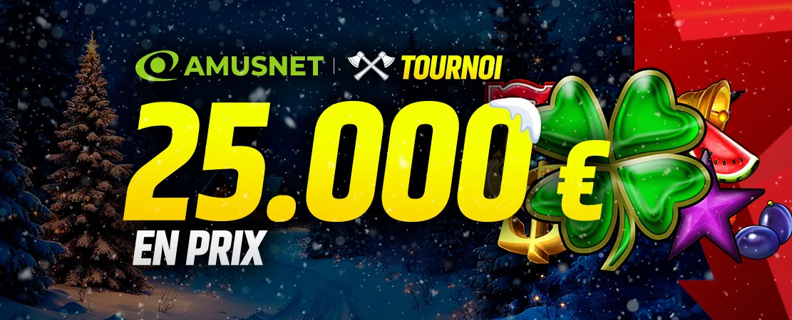 🍀 Tournoi Amusnet 25.000 €