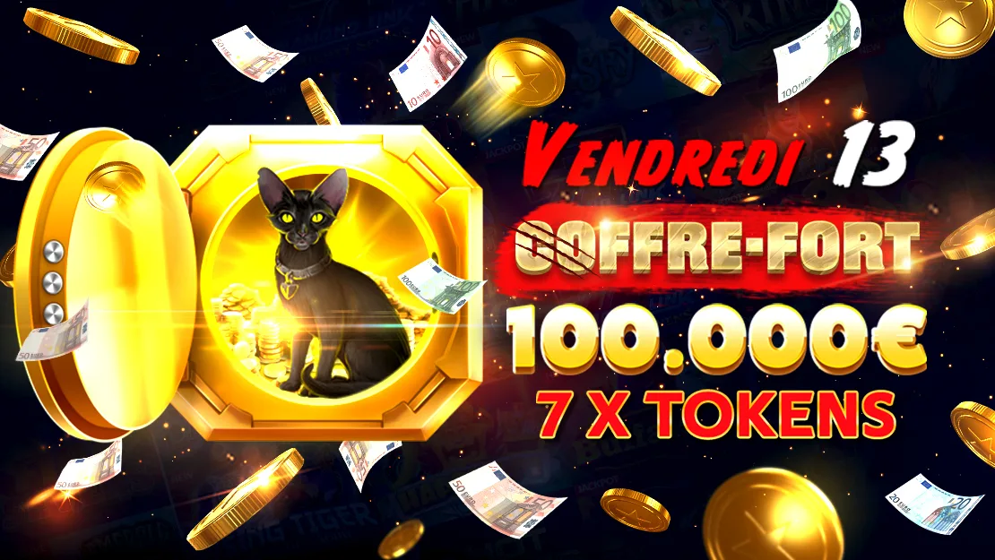 🍀 Une chance supplémentaire avec des Tokens supplémentaires le vendredi 13 !