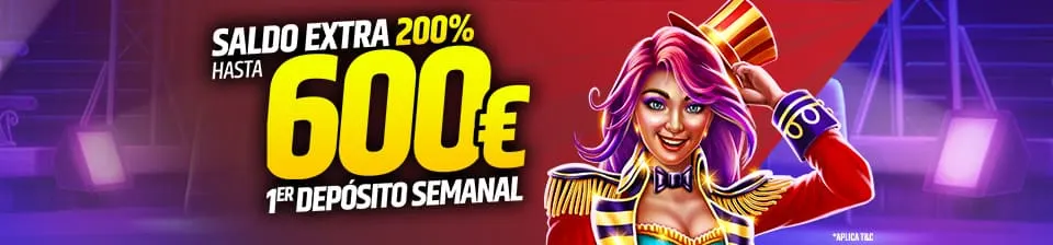 Weekly Extra Balance: 200% up to 600€ 🎪
