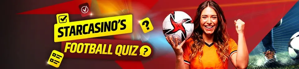 Play Starcasino's Football Quiz and win prizes!