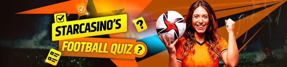 Play Starcasino's Football Quiz and win prizes! 