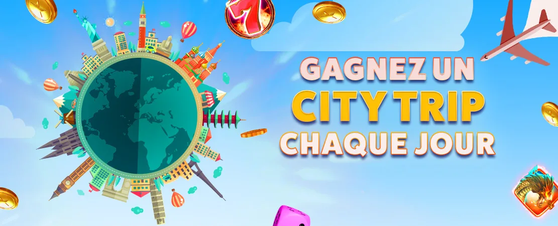 ✈️ Gagnez un city trip chaque jour