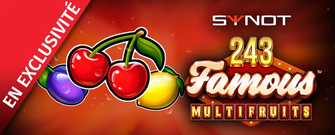 🍋🍒 243 Famous Multifruits seulement chez Starcasino