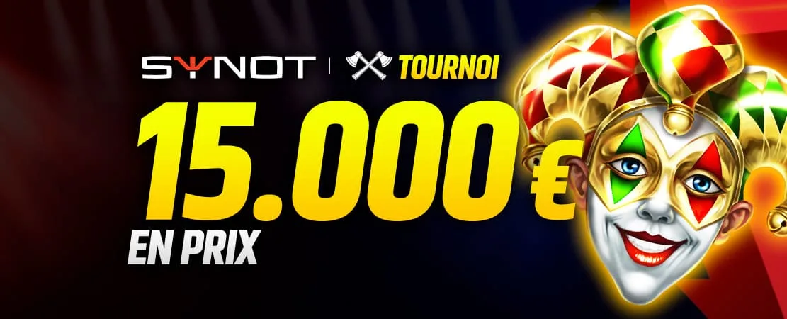 🏆 Tournoi Synot 15.000 €