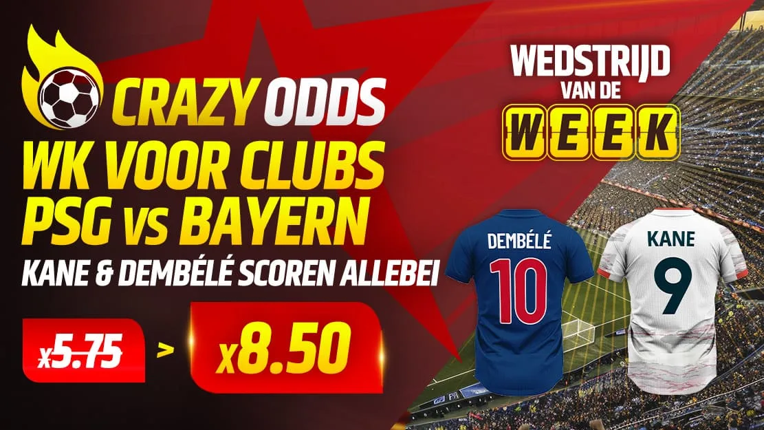 🎯 PSG vs Bayern – Crazy Odds: Dembele & Kane scoren allebei