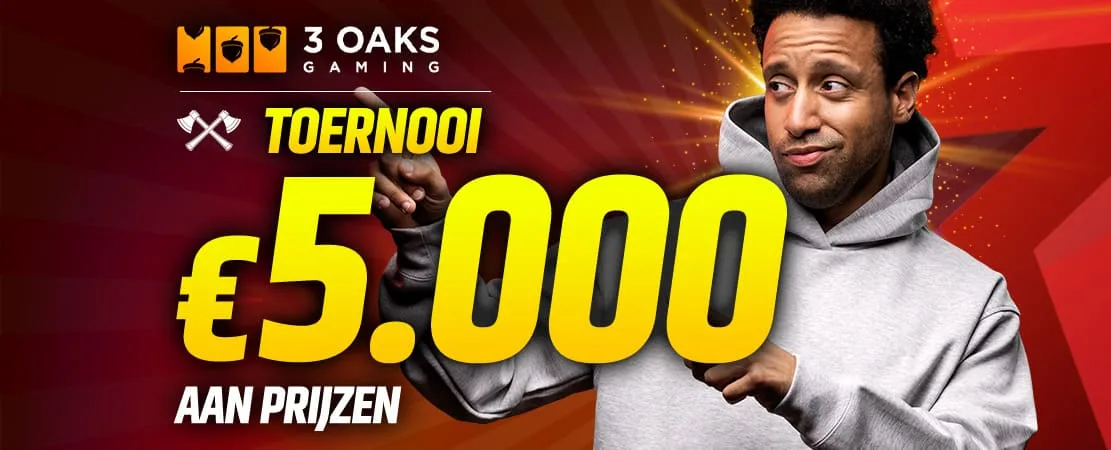 €5.000 3 Oaks Toernooi 🌳🌳🌳