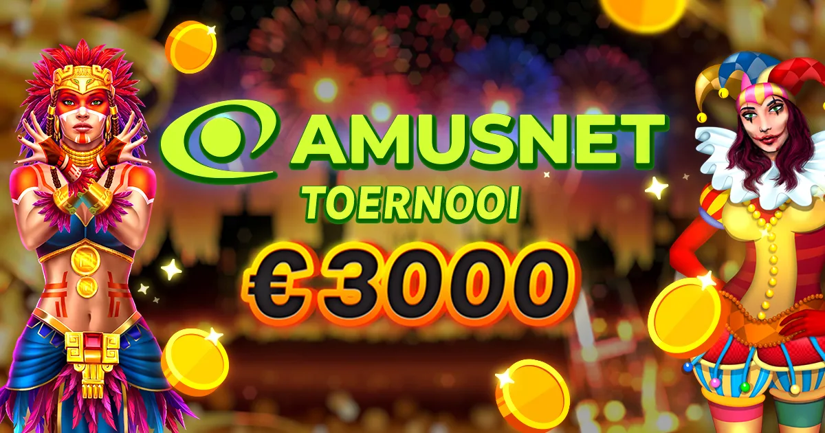 €3.000 New Year Toernooi van Amusnet!