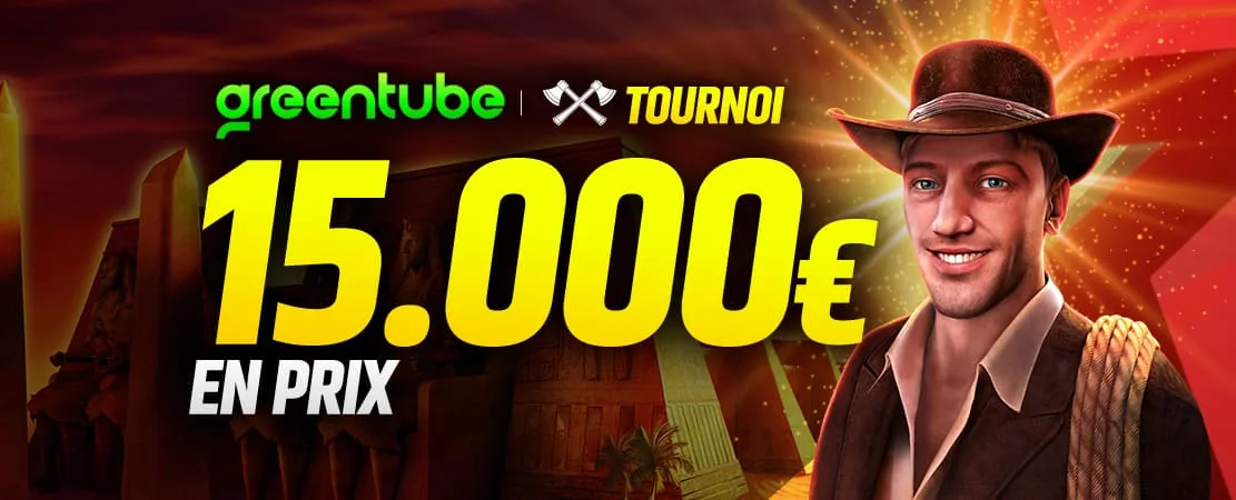 🤩 Tournoi Greentube de 15.000 € !