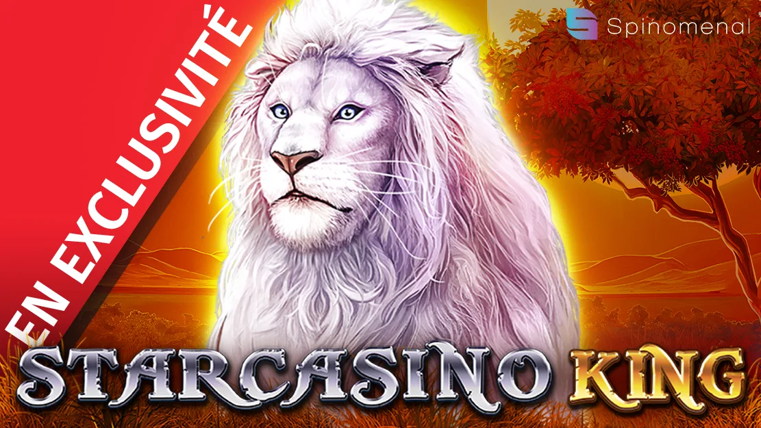 🦁 En exclusivité sur Starcasino ! Starcasino King de Spinomenal ! 