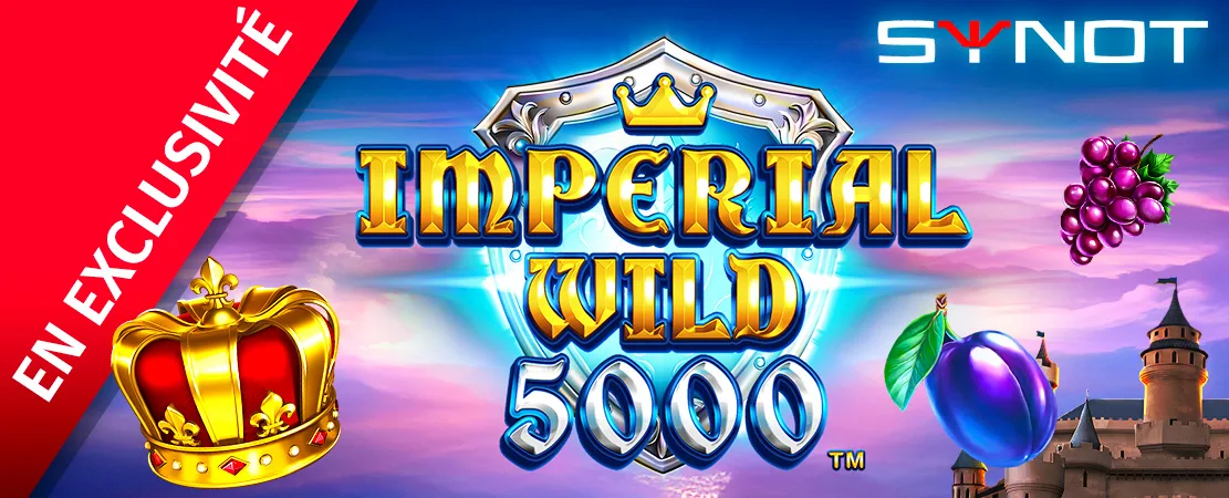 👑 Exclusivement chez Starcasino ! Imperial Wild 5000 de Synot 👑